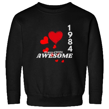 Discover Funny 40th Birthday Gift Sweatshirts for Men women