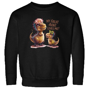 Discover My Great Aunt Loves Me Sweatshirts
