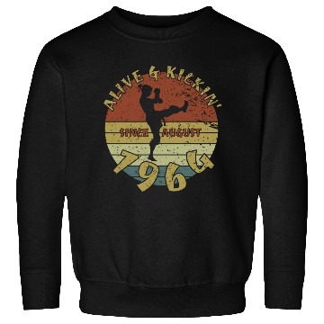 Discover 60th birthday Alive and kickin since 08/1964 Sweatshirts