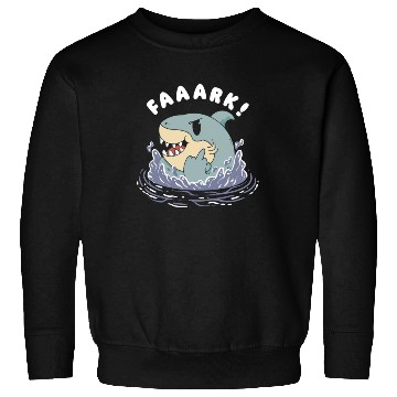 Discover Faaark, Funny Shark Sweatshirts