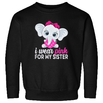 Discover I Wear Pink For My Sister Breast Cancer Awareness Sweatshirts