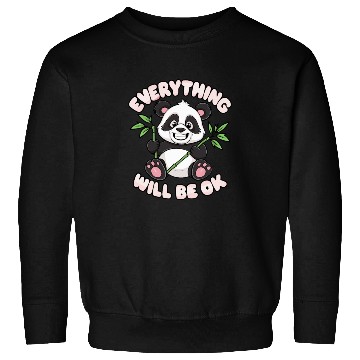 Discover Motivational Panda Everything Will Be OK for a Sweatshirts
