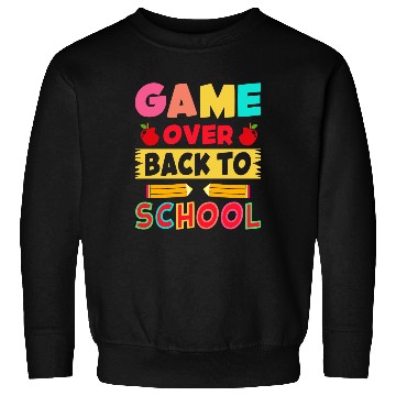 Discover Game Over Back To School Funny Student Gamer Sweatshirts
