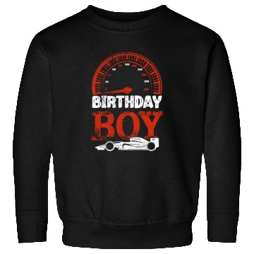 Discover Birthday Boy Race Car Racing Sweatshirts