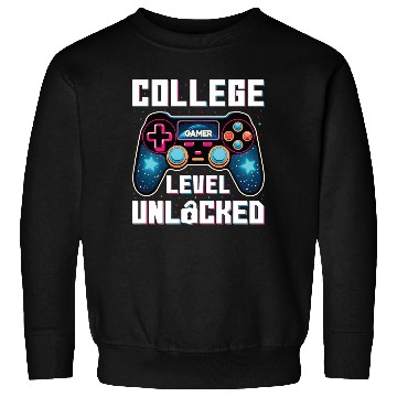 Discover College Level Unlocked, Gamer, Students Gift Sweatshirts