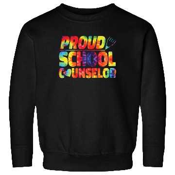 Discover School Counselor Tie Dye Proud Sweatshirts