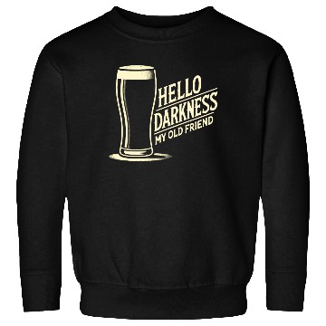Discover Stout Beer Dark Friend Sweatshirts