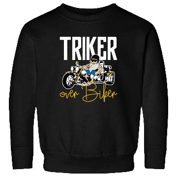 Discover Trike Driver Trikes Triker Sweatshirts