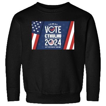 Discover Vote Cthulhu 2024 - Why Settle for the lesser evil Sweatshirts