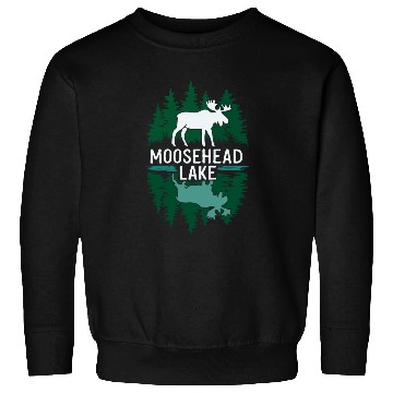 Discover Moosehead Lake Maine. Sweatshirts
