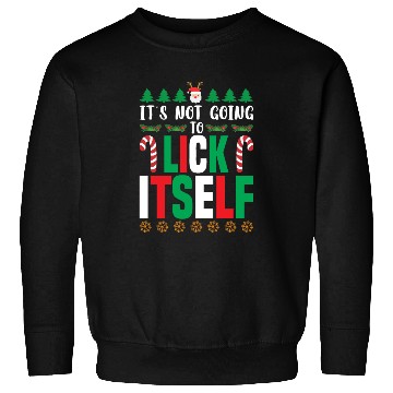 Discover Not Going To Lick Itself Candy Cane Funny Christma Sweatshirts