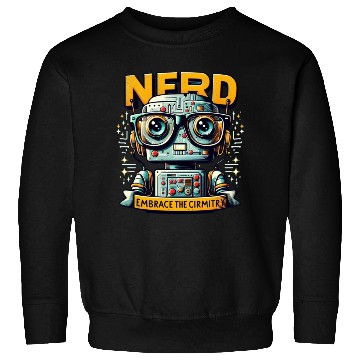 Discover NERD EMBRACE THE CIRMITRY Sweatshirts