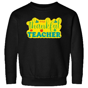 Discover one thankful teacher Sweatshirts