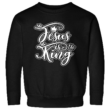 Discover Jesus Is King Love Jesus Christian Christmas Sweatshirts