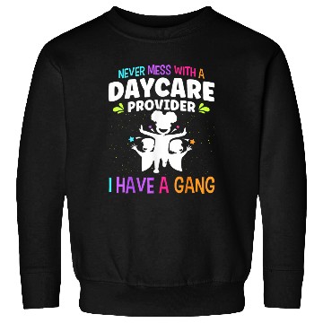 Discover Daycare Teacher Sweatshirts