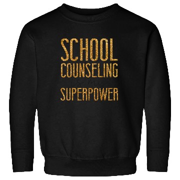 Discover School Counselor School Counseling Sweatshirts
