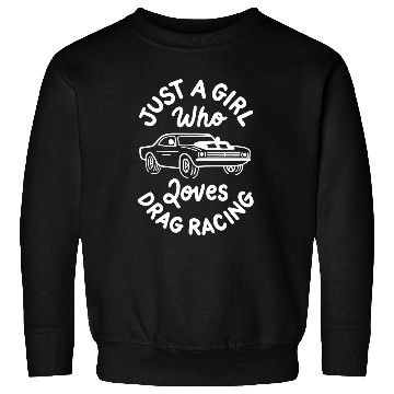 Discover Drag Racing Race Car Racer Sweatshirts