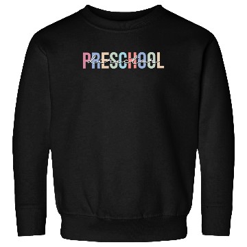 Discover Preschool Director School Daycare Teacher Sweatshirts