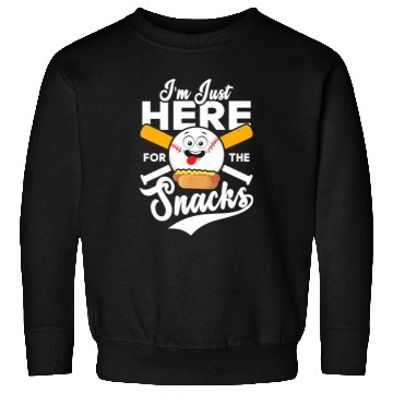 Discover I'm Just Here For The Snacks Baseball Sport Fan Sweatshirts