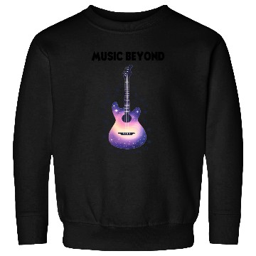 Discover Music Beyond - Guitar Sweatshirts