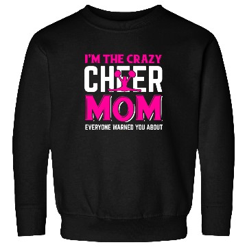 Discover Crazy Cheer Mom Cheerleading Mommy Mother's Day Sweatshirts