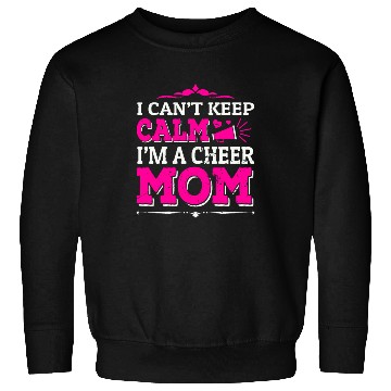 Discover Keep Calm Cheer Mom Cheerleading Mother's Day Sweatshirts