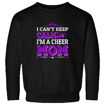 Discover Keep Calm Cheer Mom Cheerleading Mother's Day Sweatshirts