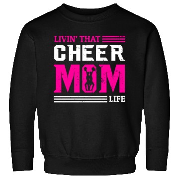Discover Living Cheer Mom Life Cheerleading Mother's Day Sweatshirts