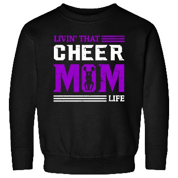 Discover Living Cheer Mom Life Cheerleading Mother's Day Sweatshirts
