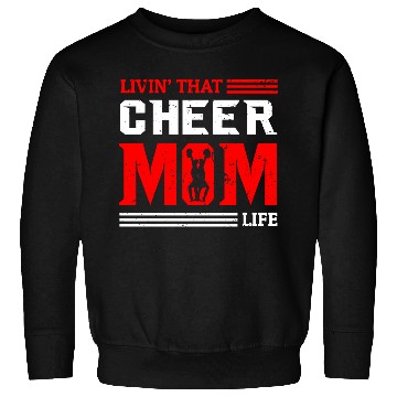 Discover Living Cheer Mom Life Cheerleading Mother's Day Sweatshirts