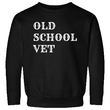 Discover old school vet Sweatshirts