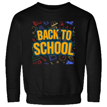 Discover Back To School Sweatshirts