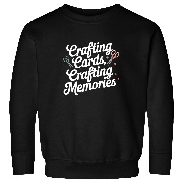 Discover Cardmaker Scrapbooking Cardmaking Kits for Adults Sweatshirts