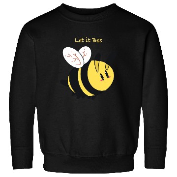 Discover Let it bee! Sweatshirts