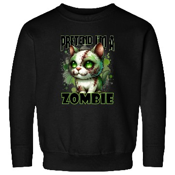 Discover Pretend I'm a Zombie Cat Halloween Design Sweatshirts