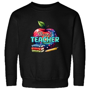Discover blessed teacher Sweatshirts