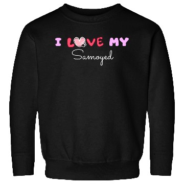 Discover I Love My Samoyed Sweatshirts
