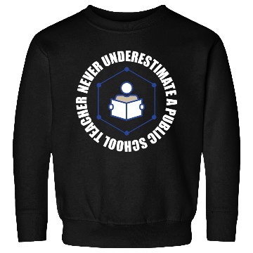 Discover teacher Sweatshirts