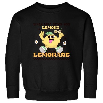 Discover Lemon Quote Sweatshirts