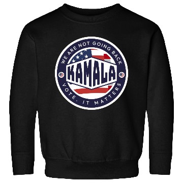 Discover Kamala Harris: We are NOT Going Back Sweatshirts