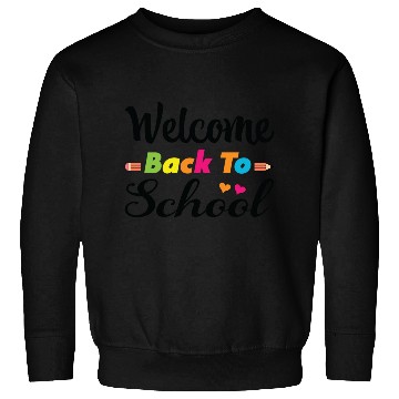 Discover welcome back to school Sweatshirts