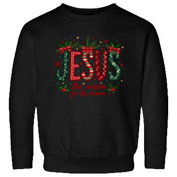 Discover Jesus Is The Reason For The Season Christmas Art Sweatshirts