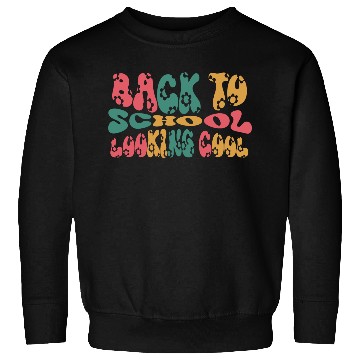 Discover Back To School Looking Cool Sweatshirts