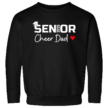 Discover Proud Cheer Dad Of A Class Of 2025 Senior Graduate Sweatshirts
