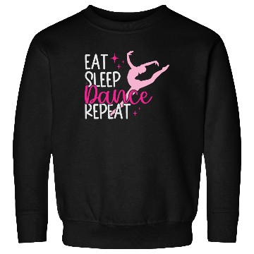 Discover Eat Sleep Dance Repeat Dancer Lover Sweatshirts