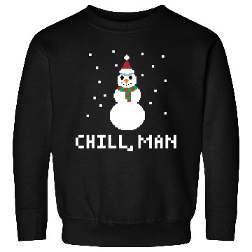 Discover CHILL, MAN FUNNY PIXELATED SNOWMAN CHRISTMAS Sweatshirts