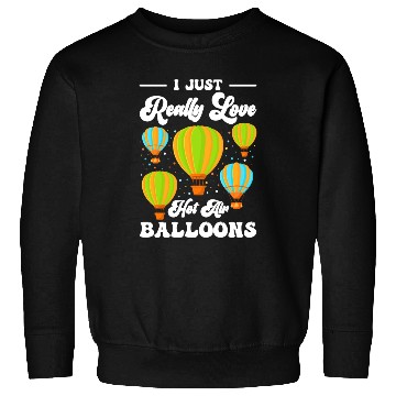 Discover Hot Air Balloon Company Driving Adventure Sweatshirts