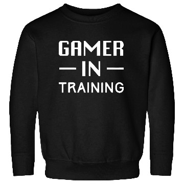 Discover Gamer In Training Sweatshirts