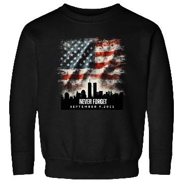 Discover Never Forget September 11 2001 Memorial Day Flag Sweatshirts