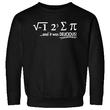 Discover I Ate Some Pie And It Was Delicious 8 Pi Day 1BK5 Sweatshirts